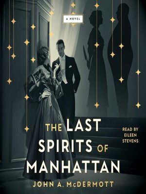 cover image of The Last Spirits of Manhattan